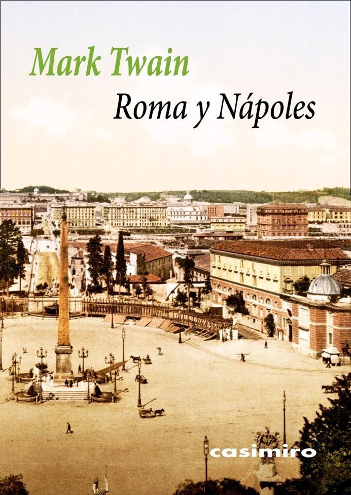 Roma y Nápoles. 9788417930417
