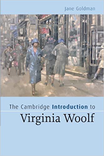 The Cambridge introduction to Virginia Woolf. 9780521547567