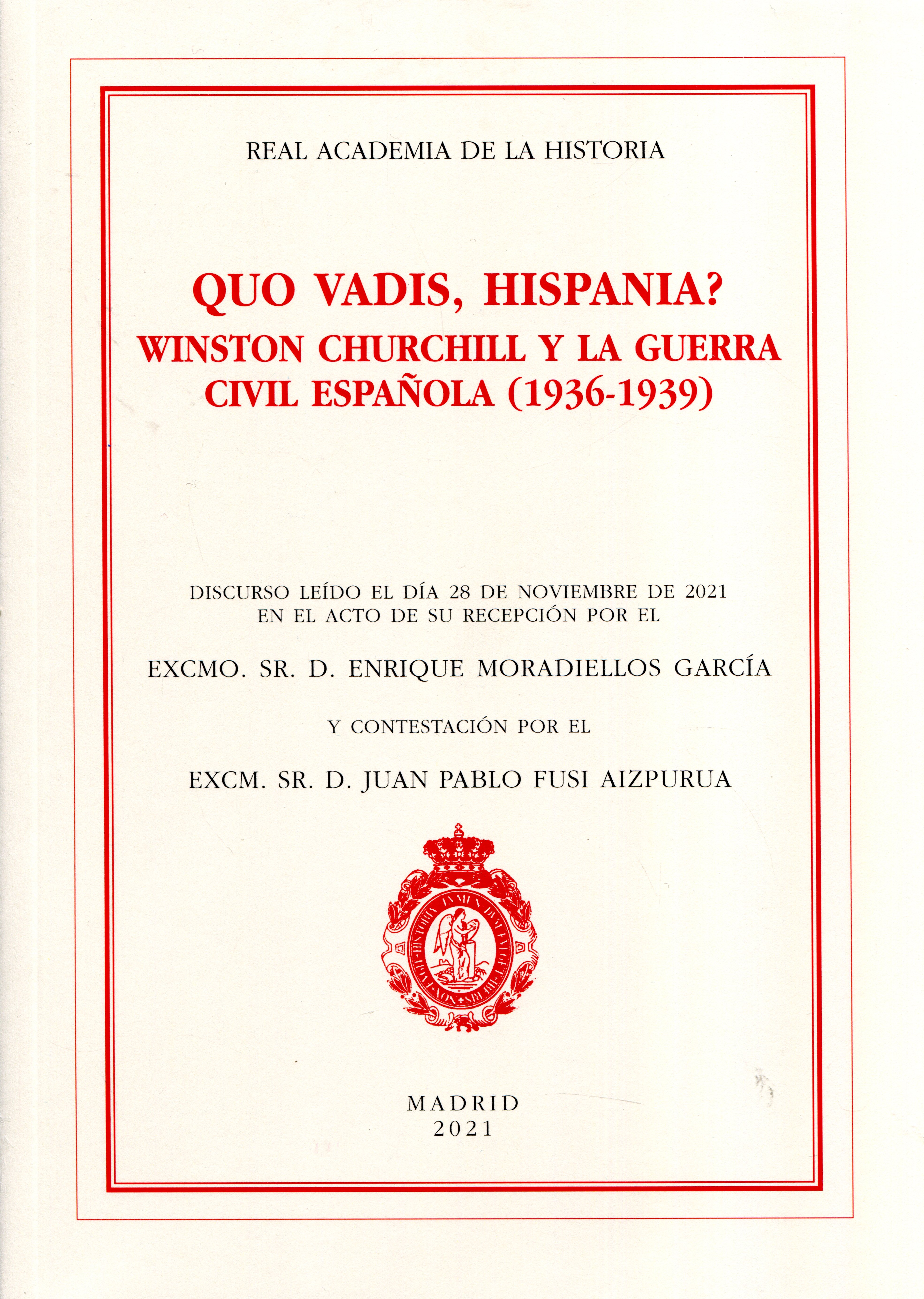 Qvo Vadis, Hispania?. 9788415069928