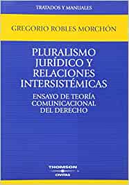 Pluralismo jurídico y relaciones intersistémicas. 9788447025244