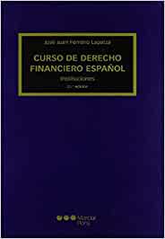 Curso de Derecho financiero español. 9788497683449