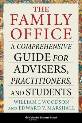 The family office. 9780231200622