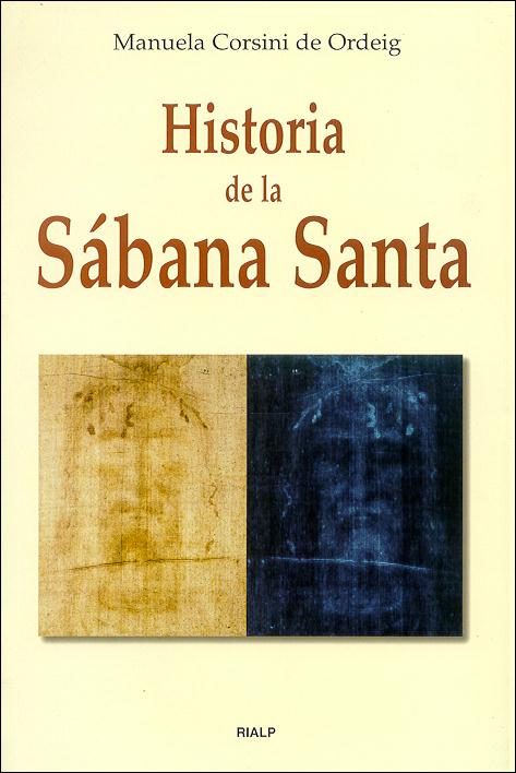 Historia de la Sabana Santa. 9788432134838