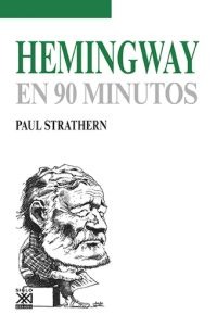 Hemingway en 90 minutos. 9788432318498