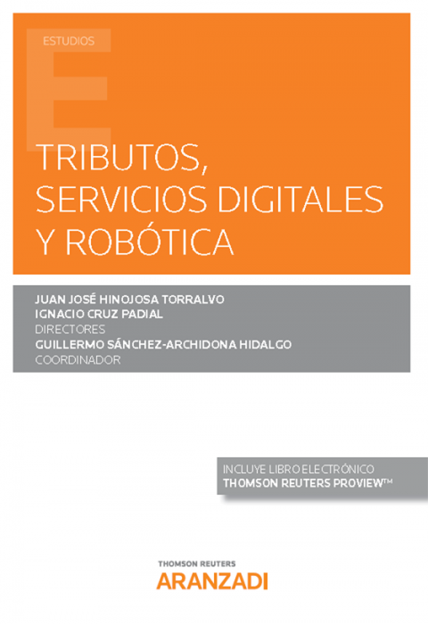 Tributos, servicios digitales y robótica. 9788413098845