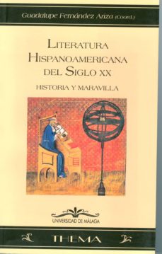 Literatura hispanoamericana del siglo XX. 9788497471237