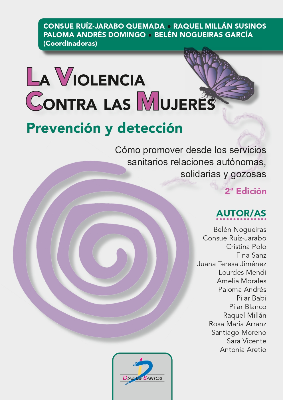 La violencia contra las mujeres: prevención y detección. 9788490522936