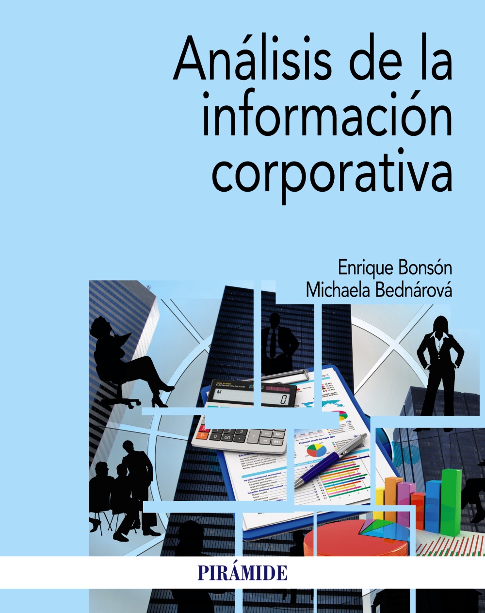 Análisis de la información corporativa. 9788436844221