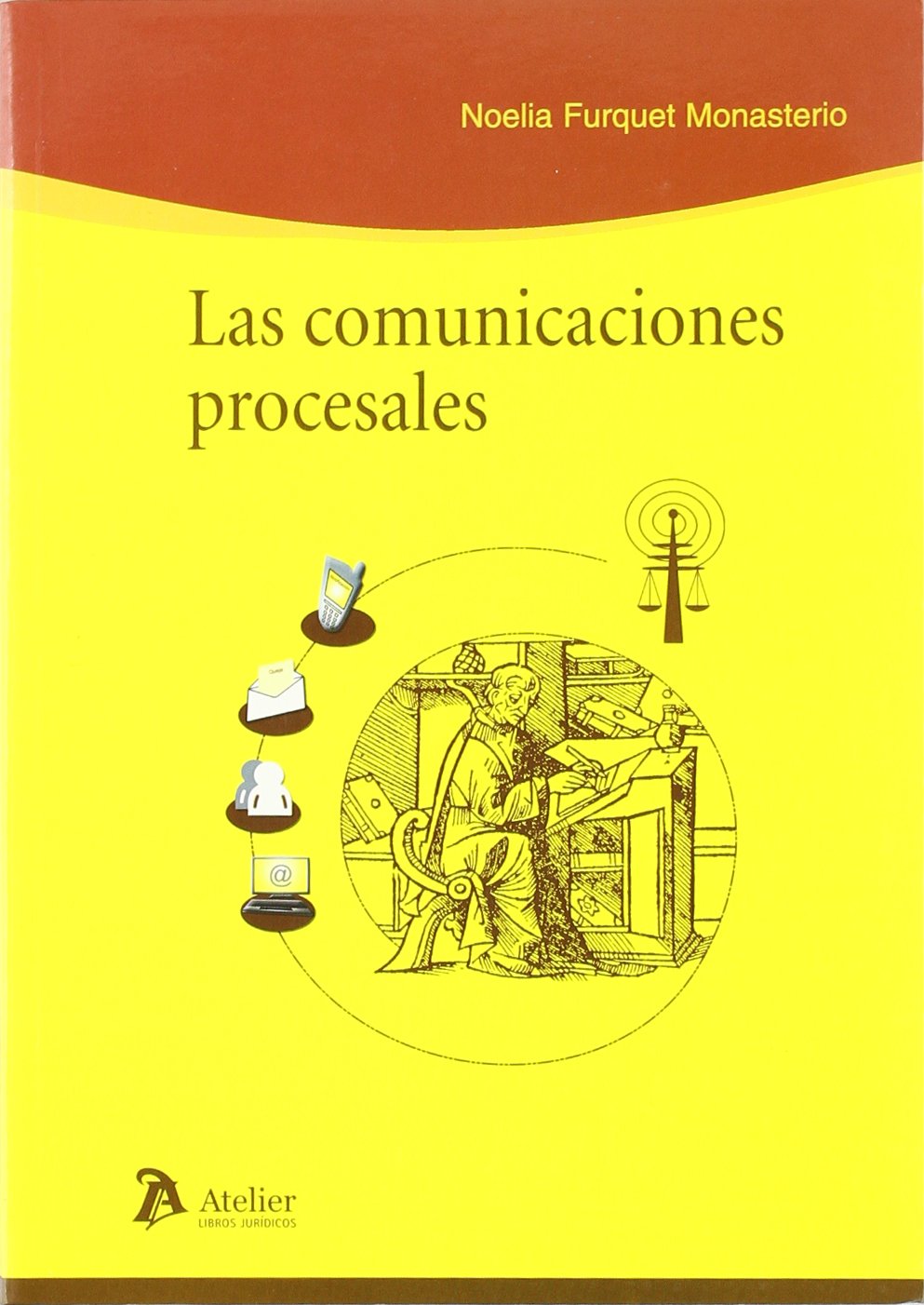 Las comunicaciones procesales. 9788496354456