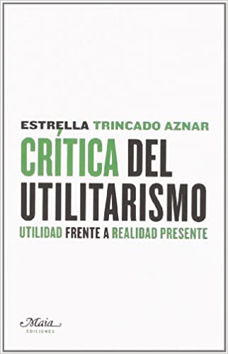 Crítica del utilitarismo. 9788492724000