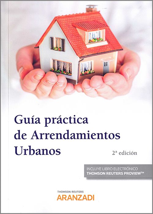 Guía práctica de arrendamientos urbanos. 9788413456157