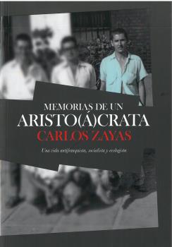 Memorias de un Aristo(Á)crata. 9788496199347
