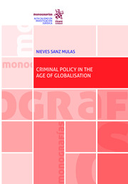 Criminal policy in the age of globalisation. 9788413783246