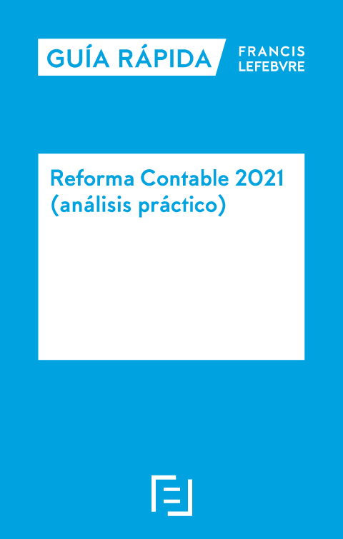 Reforma contable 2021. 9788418405525