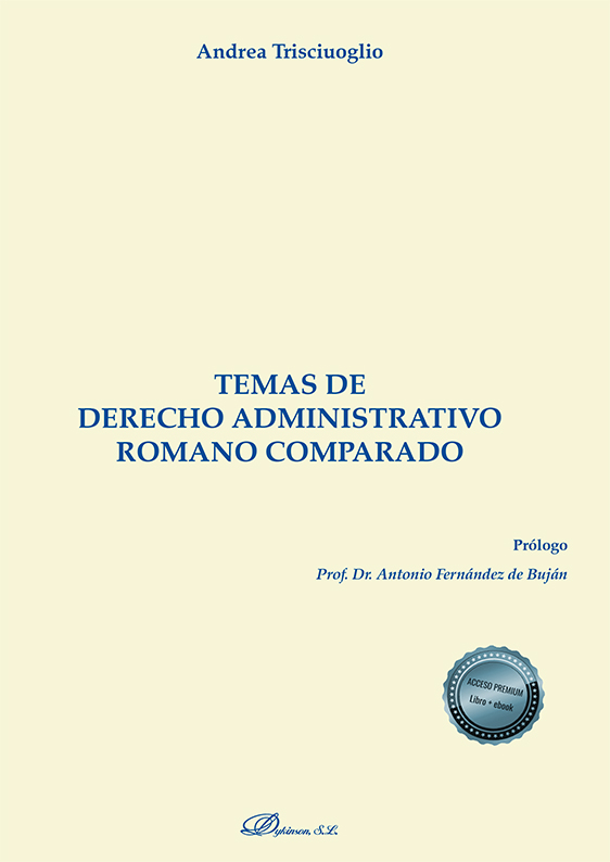 Temas de Derecho administrativo romano comparado. 9788413772707