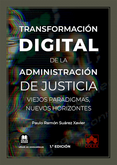 Transformación digital de la Administración de Justicia. 9788413591773