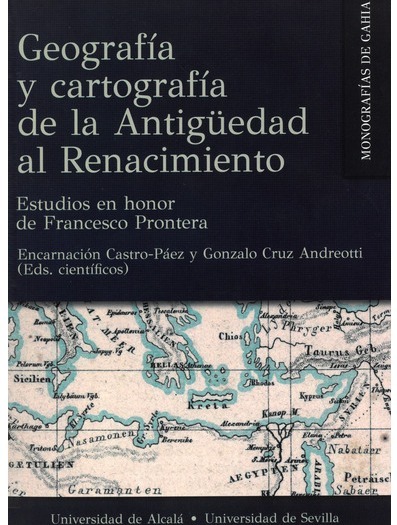 Geografía y cartografía de la Antigüedad al Renacimiento. 9788447230754