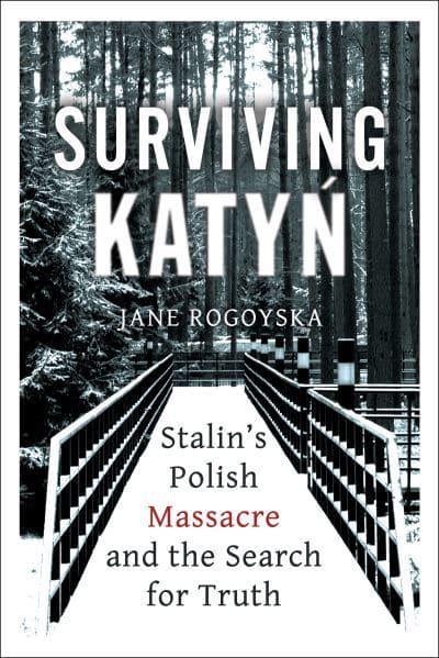 Surviving Katyn. 9781786078926