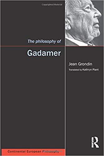 The philosophy of Gadamer