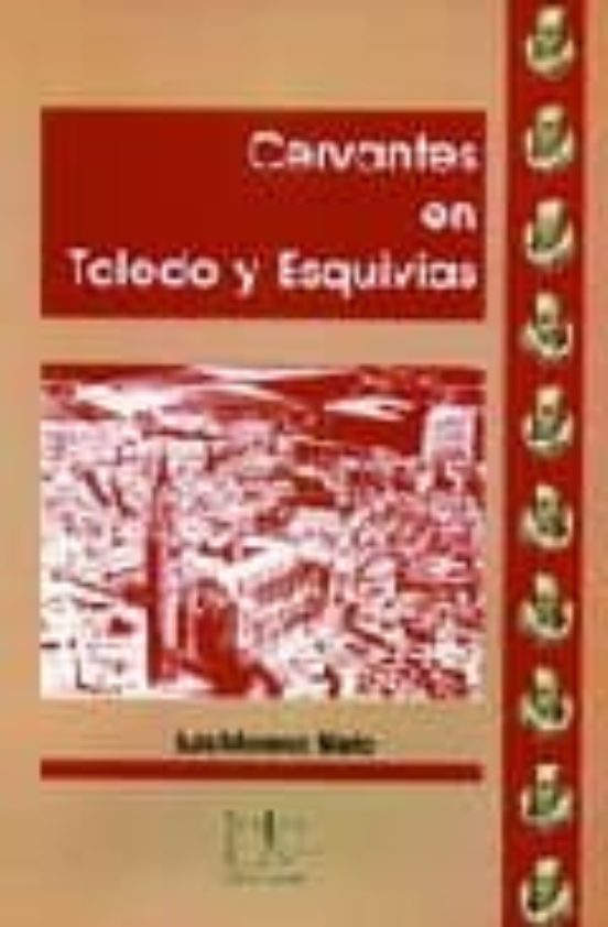 Cervantes en Toledo y Esquivias. 9788488480439