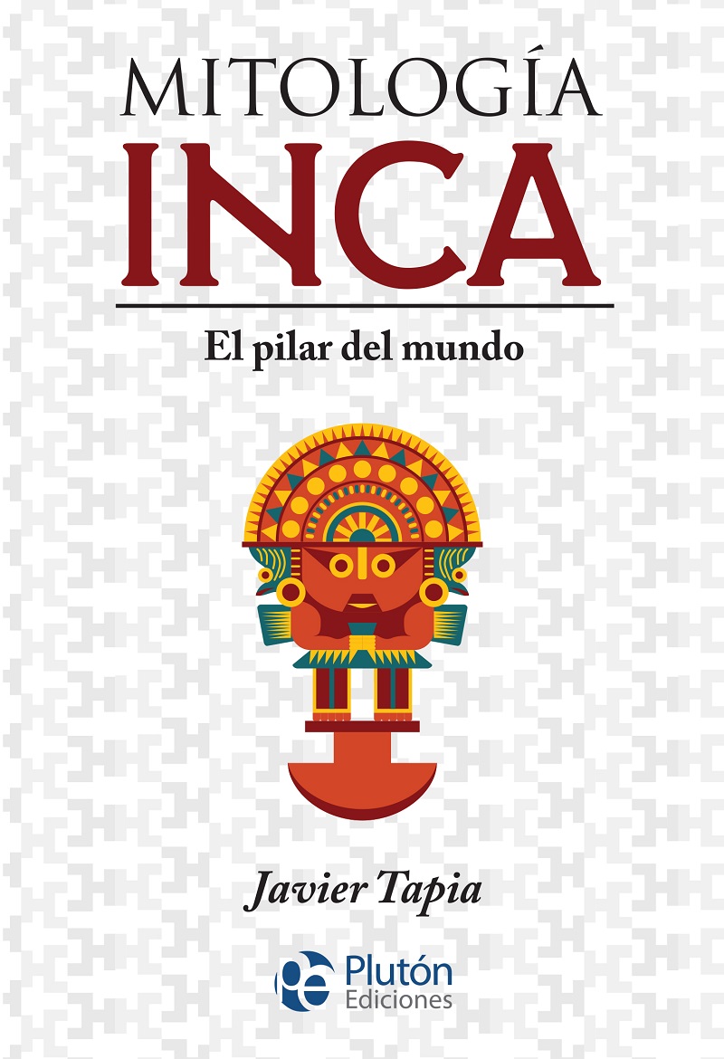 Mitología Inca. 9788417928483