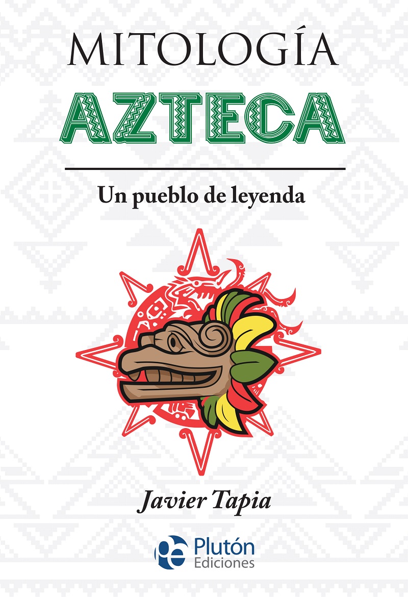 Mitología Azteca. 9788417928490