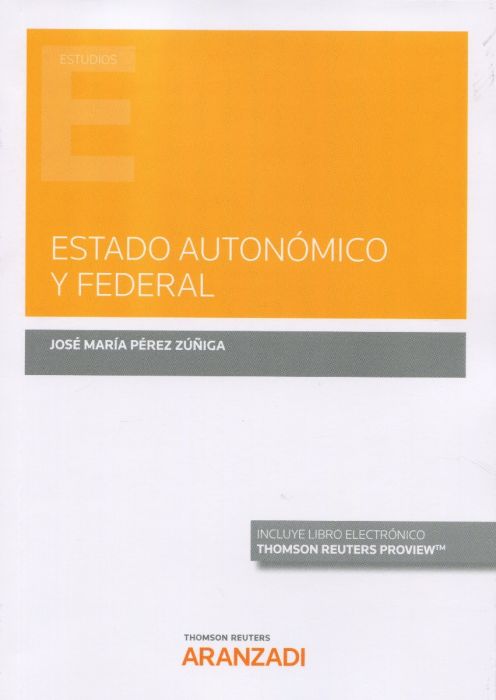 Estado autonómico y federal. 9788413900438