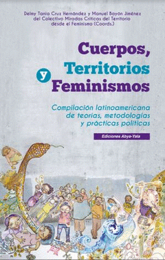 Cuerpos, territorios y feminismos. 9789942096708