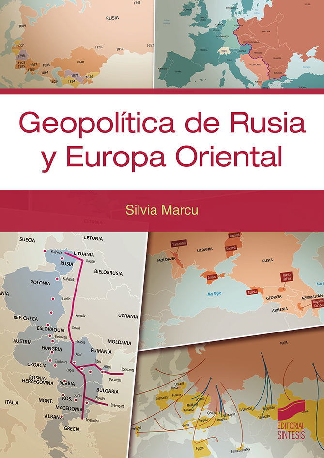 Geopolítica de Rusia y Europa Oriental. 9788413570655