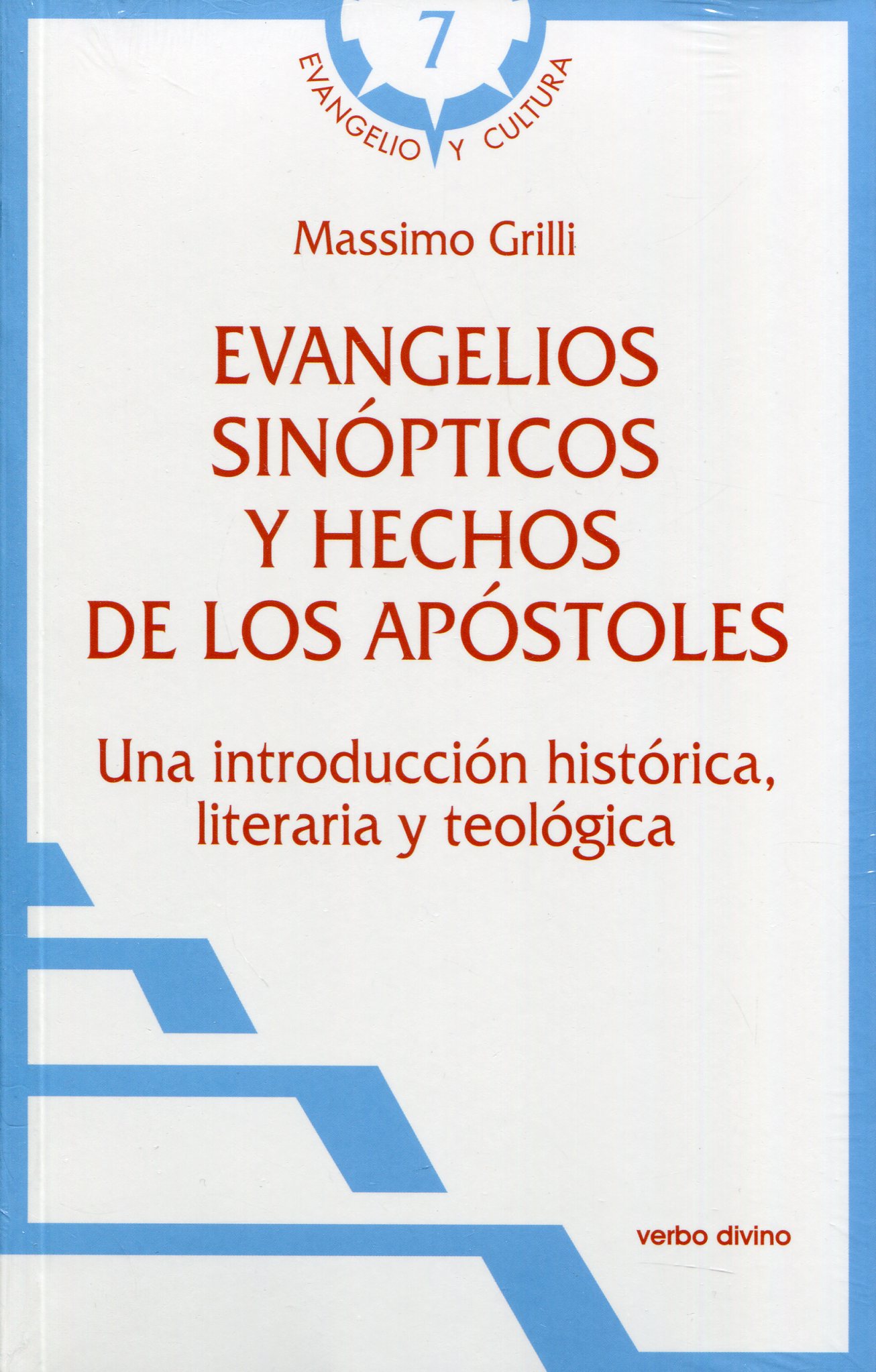 Evangelios sinópticos y Hechos de los Apóstoles. 9788490736999