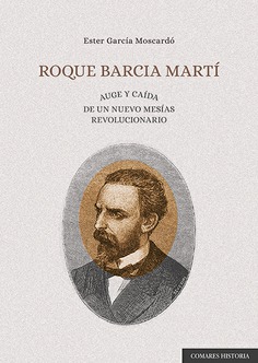 Roque Barcia Martí. 9788413691565
