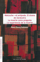 Nietzsche -el antípoda. El drama de Zaratustra. 9786077694083