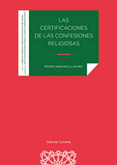 Las certificaciones de las confesiones religiosas. 9788413691558