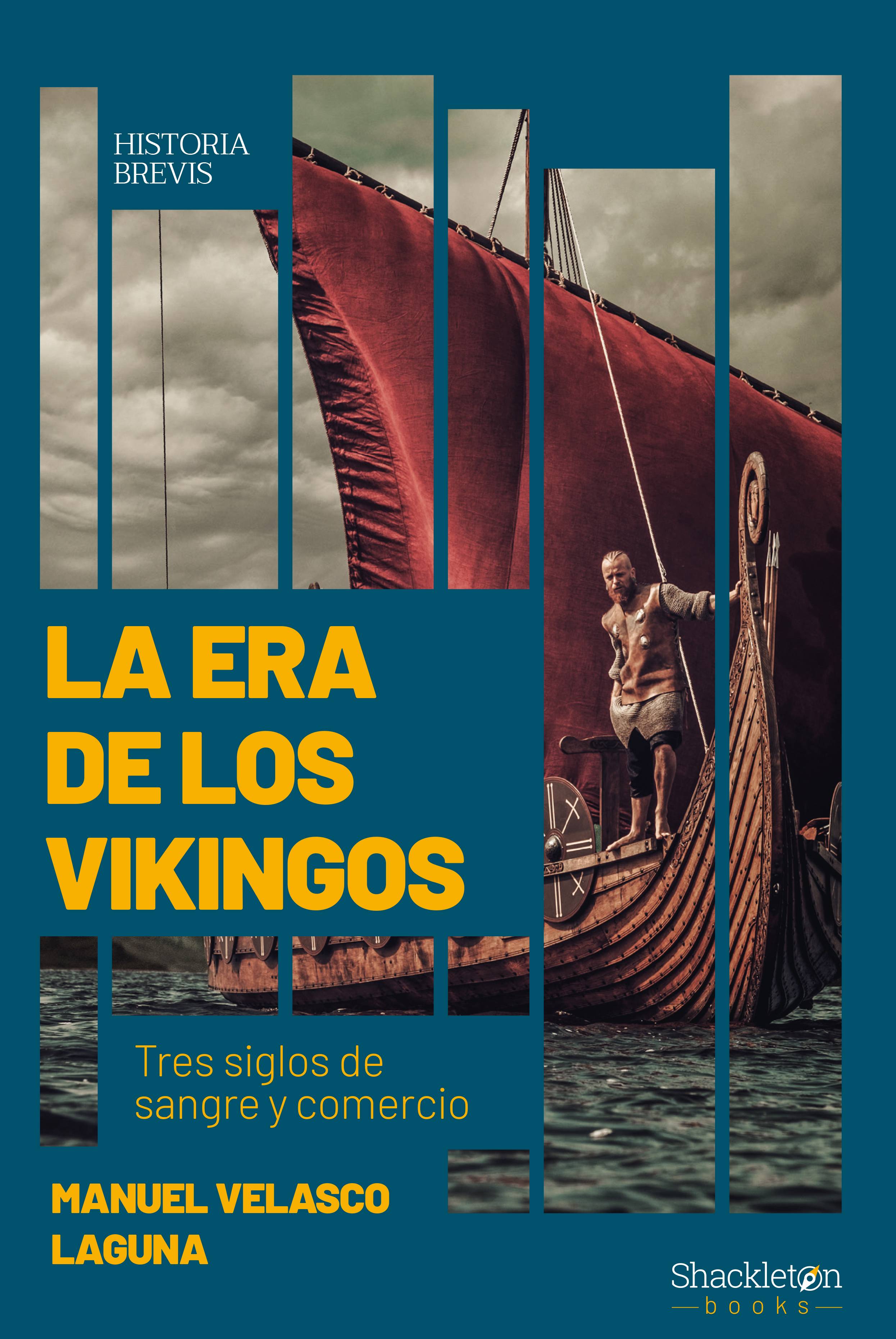 La Era de los Vikingos. 9788413610238