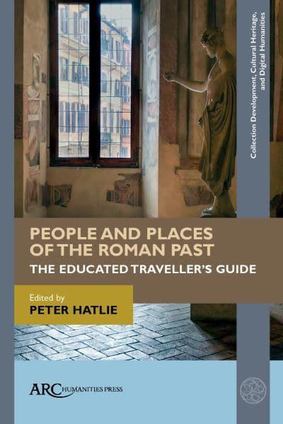 People and places of the roman past. 9781942401551