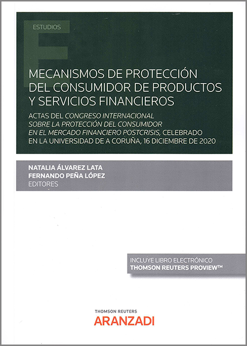 Mecanismos de protección del consumidor de productos y servicios financieros. 9788413904610