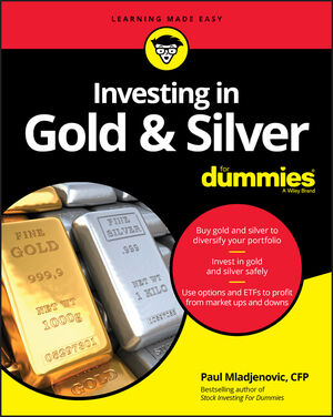 Investing in gold and silver. 9781119723998