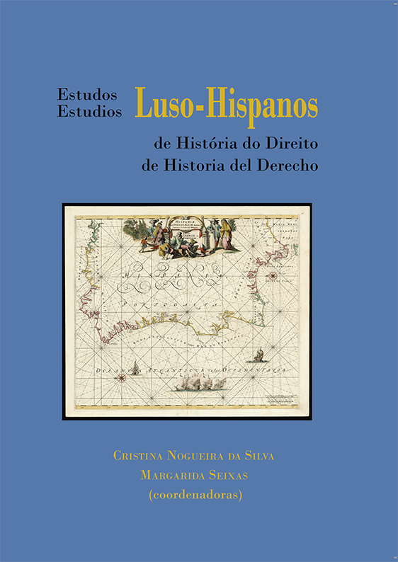 Estudios Luso-Hispanos de Historia del Derecho = Estudos Luso-Hispanos de Història do Direito. 9788413773797