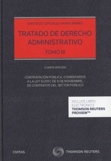 Tratado de Derecho administrativo. 9788413460413