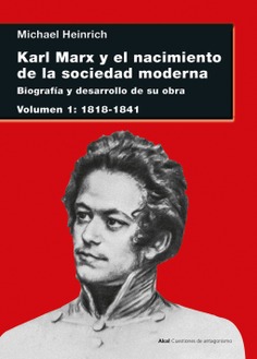 Karl Marx y el nacimiento de la sociedad moderna. 9788446049968
