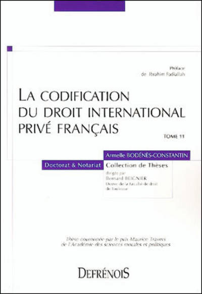 La codification du droit international privé français. 9782856230855