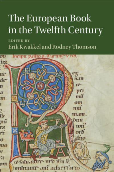 The euroepan book in the Twelfth Century. 9781316502037