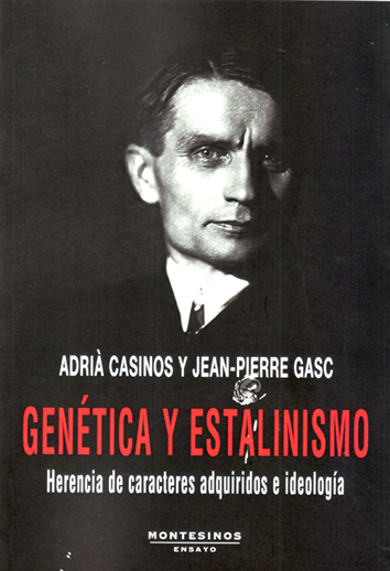 Genética y Estalinismo. 9788418550423