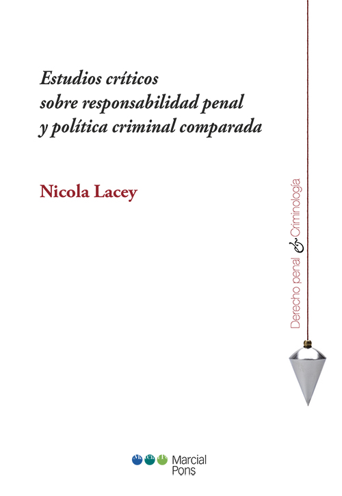 Estudios críticos sobre responsabilidad penal y política criminal comparada. 9788413810362