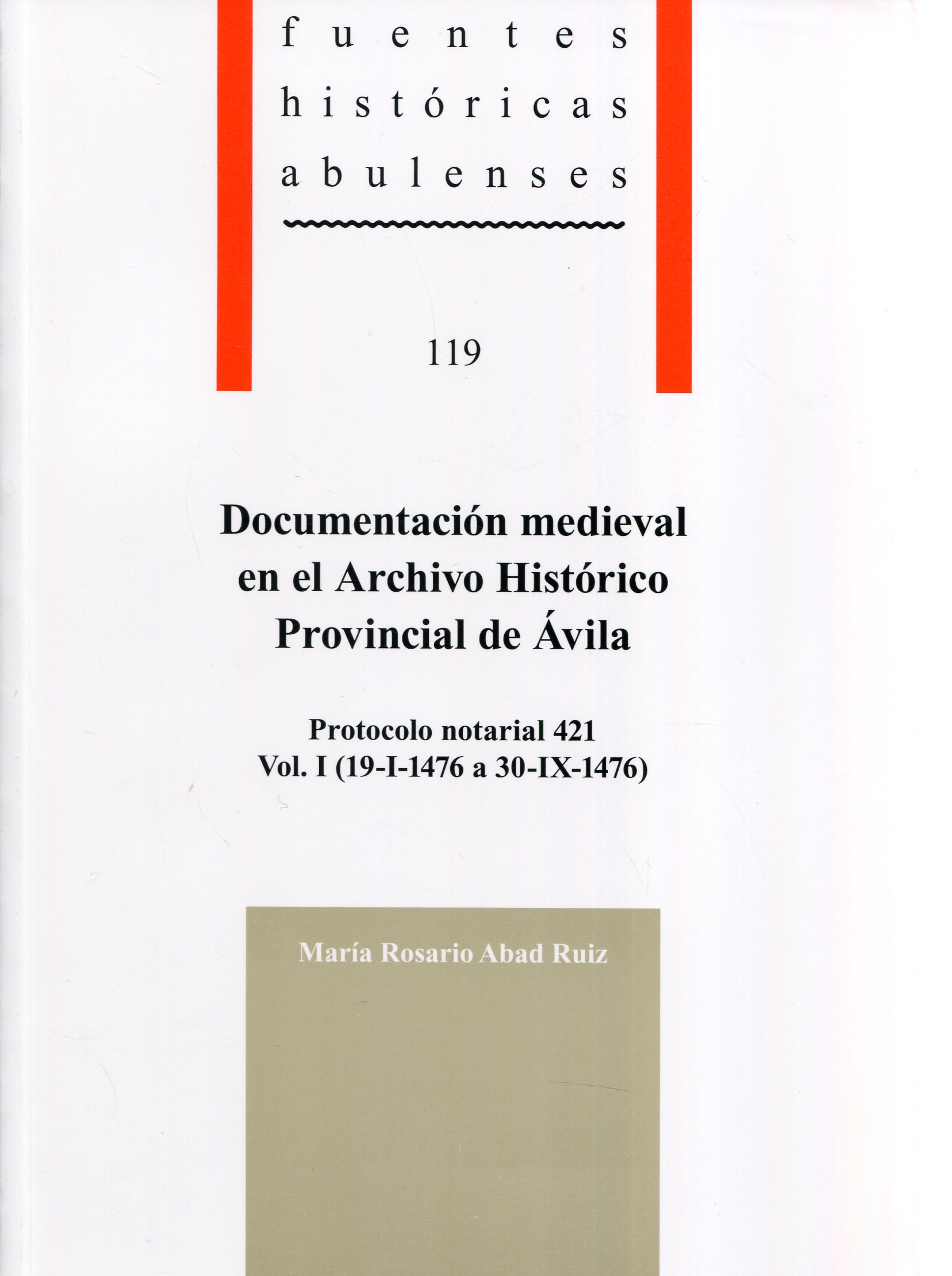 Documentación medieval en el Archivo Histórico Provincial de Ávila. 9788415038955