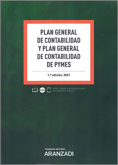 Plan General de Contabilidad y Plan General de Contabilidad de PYMES. 9788413902555
