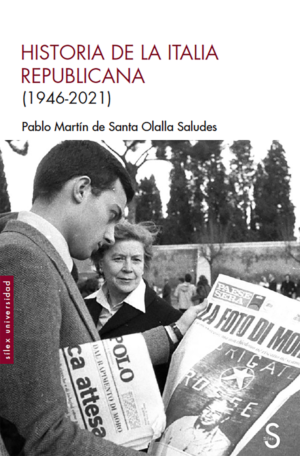 Historia de la Italia republicana. 9788418388538