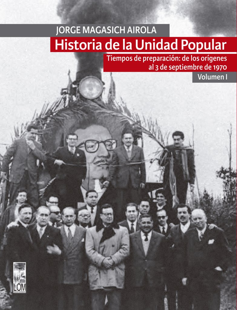 Historia de la Unidad Popular. 9789560013675