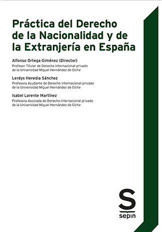 Práctica del Derecho de la nacionalidad y de la extranjería en España