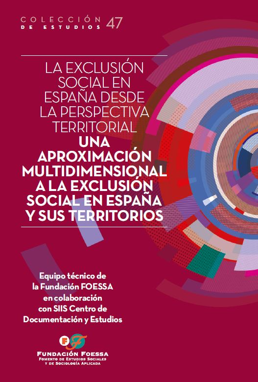 La exclusión social en España desde la perspectiva territorial. 9788484408277